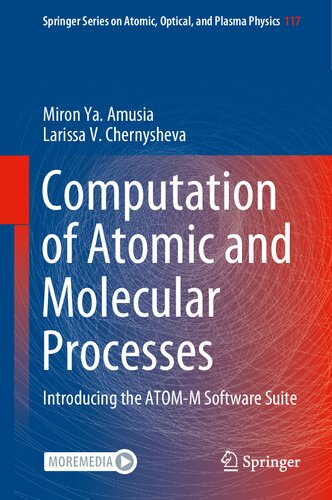 ﻿محاسبات فرآیندهای اتمی و مولکولی - معرفی مجموعه نرم افزاری ATOM-M