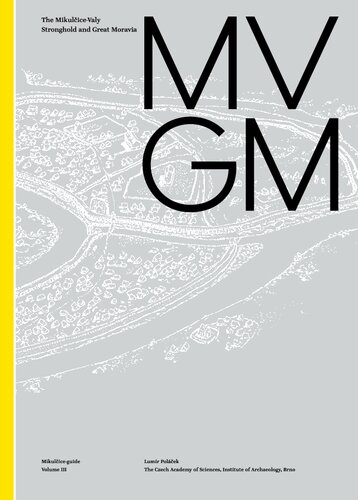 ﻿قلعه Mikulčice-Valy و موراویای بزرگ