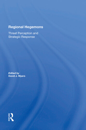 ﻿هژمون های منطقه ای: درک تهدید و پاسخ استراتژیک