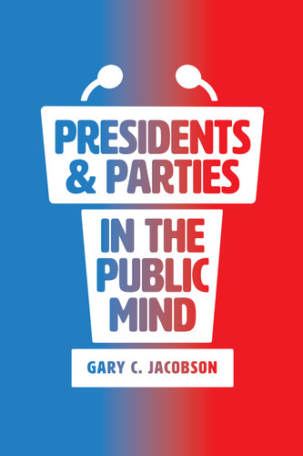 ﻿رؤسای جمهور و احزاب در اذهان عمومی