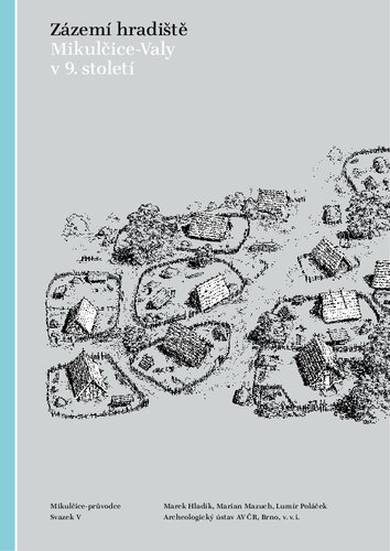 ﻿پس زمینه تپه Mikulčice-Valy در قرن نهم