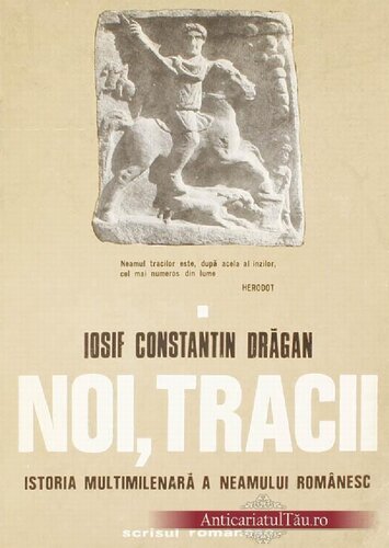 ﻿ما تراسیایی ها تاریخ چند هزاره ای ملت رومانی