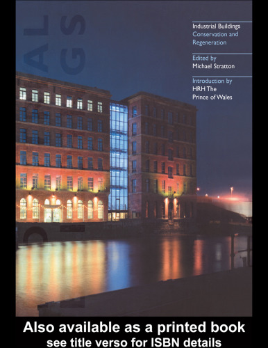 ﻿ساختمانهای صنعتی حفاظت و احیا