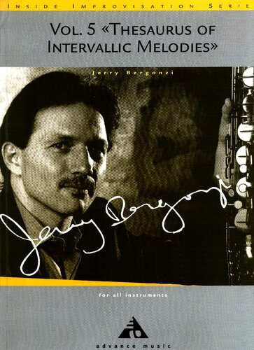 ﻿Inside Improvisation جلد 5. Thesaurus Of Intervallic Melodies