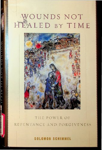 ﻿زخم هایی که با زمان التیام نیافته اند - قدرت توبه و بخشش