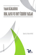 ﻿مقالاتی در مورد خطر، اضطراب و امید در علوم زندگی