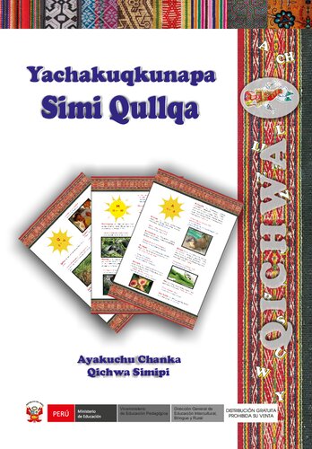 ﻿فرهنگ لغت زبان دانش آموزان. Ayacucho Chanka به زبان Qichwa