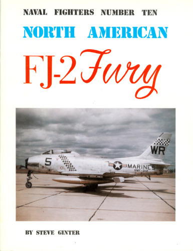 ﻿FJ-2 Fury آمریکای شمالی (سری شماره 10 جنگنده های دریایی)