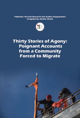 ﻿سی داستان عذاب: روایت های تلخ از جامعه ای که مجبور به مهاجرت شده است