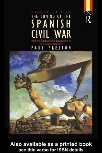 ﻿آمدن جنگ داخلی اسپانیا: اصلاحات، واکنش و انقلاب در جمهوری دوم