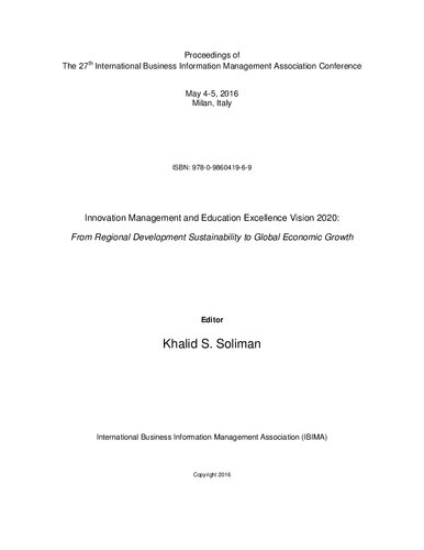 ﻿مجموعه مقالات بیست و هفتمین کنفرانس بین المللی انجمن مدیریت اطلاعات کسب و کار; چشم انداز تعالی مدیریت نوآوری و آموزش 2020: از پایداری توسعه منطقه ای تا رشد اقتصادی جهانی