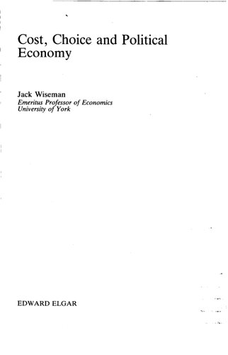 ﻿هزینه، انتخاب و اقتصاد سیاسی