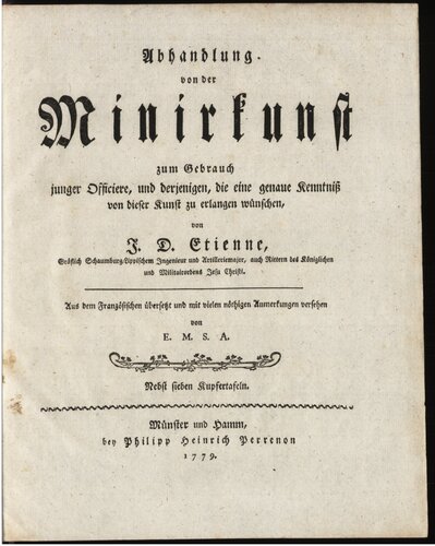 ﻿رساله Minirkunst [Minierkunst] برای استفاده افسران جوان و کسانی که مایل به کسب دانش دقیق از این هنر هستند.
