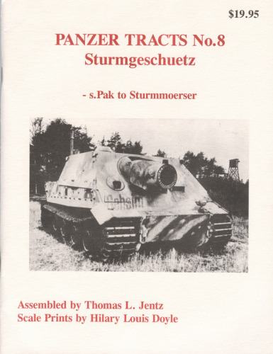 پانزر شماره 8: Sturmgeschuetz - S.Pak به Sturmmoerser