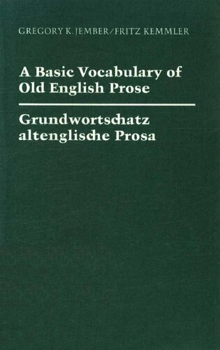 ﻿واژگان پایه نثر انگلیسی کهن = Grundwortschatz altenglische Prosa