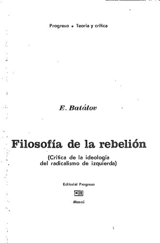 ﻿فلسفه شورش. (نقد ایدئولوژی رادیکالیسم چپ)