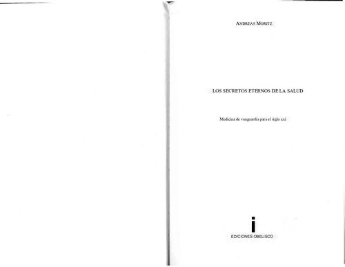 ﻿رازهای ابدی سلامتی: پزشکی پیشرفته برای قرن بیست و یکم