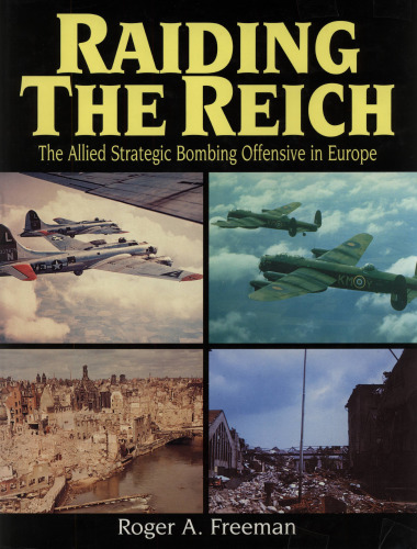 Raiding Reich: The Bounding Strategic Allied Off حمله استراتژیک در اروپا