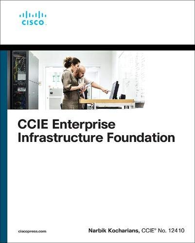 ﻿CCIE Enterprise Infrastructure Foundation