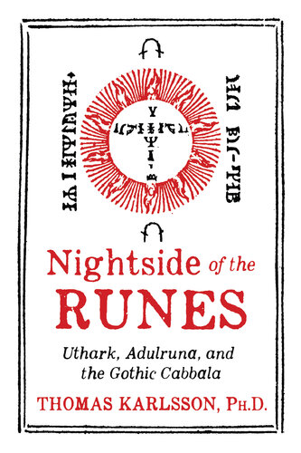 ﻿Nightside of the Runes: Uthark، Adulruna و Gothic Cabbala