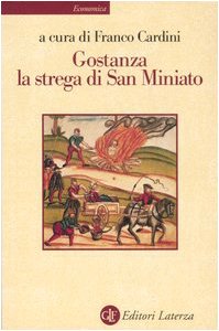 ﻿Gostanza ، Strega از San Miniato