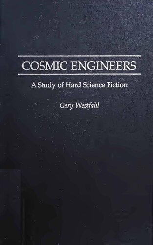 ﻿مهندسان کیهانی: مطالعه داستان های علمی تخیلی سخت