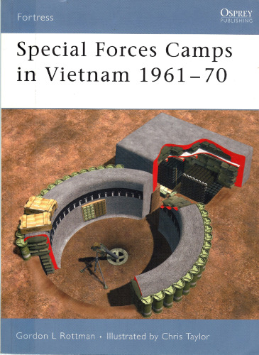 اردوگاه های نیروهای ویژه در ویتنام 1961 - 70