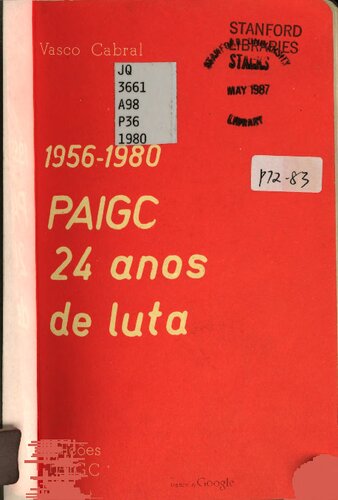 ﻿1956-1980. PAIGC. 24 سال مبارزه