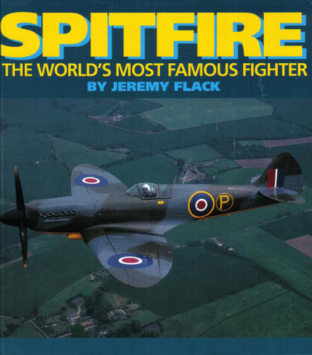 Spitfire مشهورترین جنگنده جهان