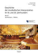﻿تاریخ تفسیر موسیقی در قرن 19 و 20، جلد 2: نهادها - رسانه ها
