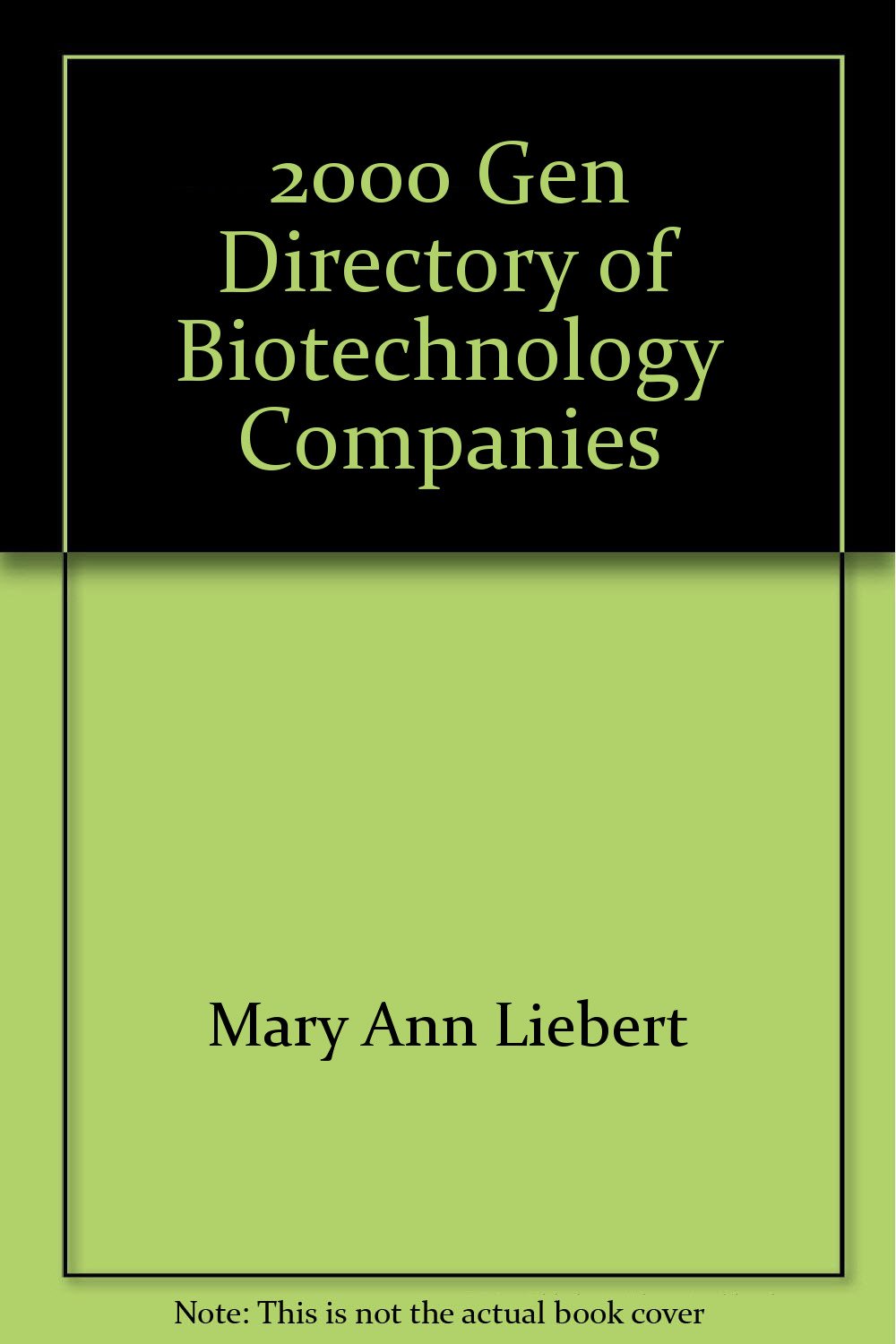 ﻿2000 Gen Directory of Biotechnology Companies
