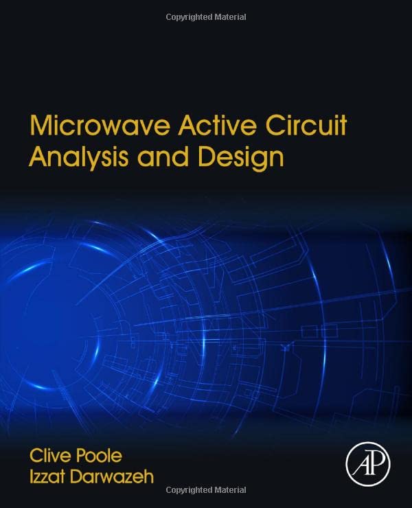 ﻿تجزیه و تحلیل و طراحی مدار فعال مایکروویو (منابع کامل مربی به همراه راه حل) (راه حل ها)