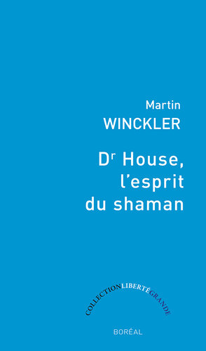 ﻿دکتر هاوس روح شمن