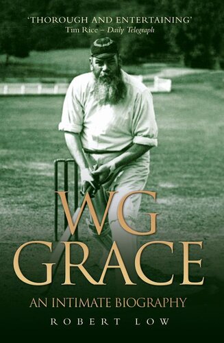﻿Wg Grace: An Intimate Biography