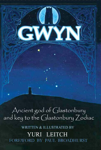 ﻿گوین: خدای باستانی گلستونبری و کلید زودیاک گلاستونبری