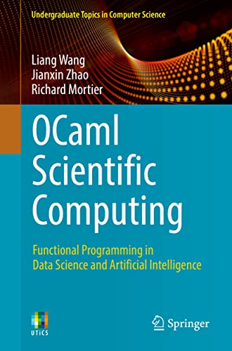﻿محاسبات علمی OCaml: برنامه نویسی کاربردی در علم داده و هوش مصنوعی