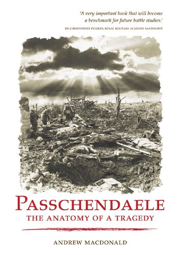 ﻿Passchendaele: آناتومی یک تراژدی