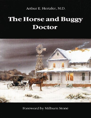 ﻿The Horse and Buggy Doctor (کتاب گاومیش کوهان دار امریکایی) (Bison Book S)