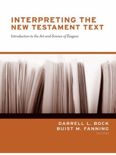﻿تفسیر متن عهد جدید: درآمدی بر هنر و علم تفسیر