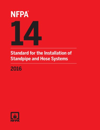 ﻿استاندارد NFPA 14 برای نصب سیستم های پایه و شیلنگ، نسخه 2016