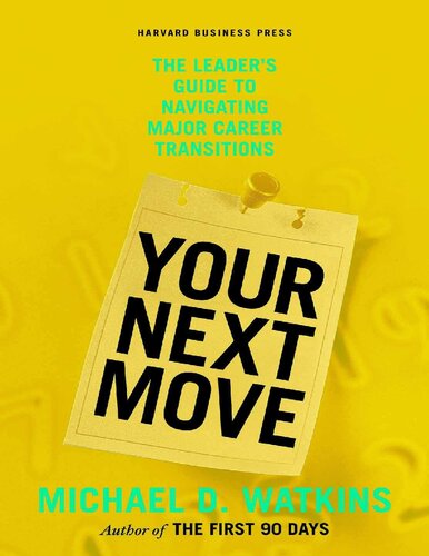 ﻿حرکت بعدی شما: راهنمای رهبر برای پیمایش در گذارهای شغلی اصلی