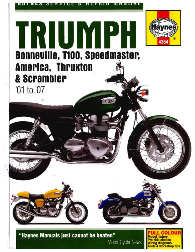﻿Triumph Bonneville, T100, Speedmaster, America, Thruxton and Scrambler Service and Repair Manual - 2001 تا 2007 (دستورالعمل های خدمات و تعمیر هاینز)