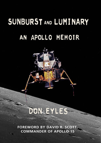 ﻿Sunburst and Luminary: An Apollo Memoir