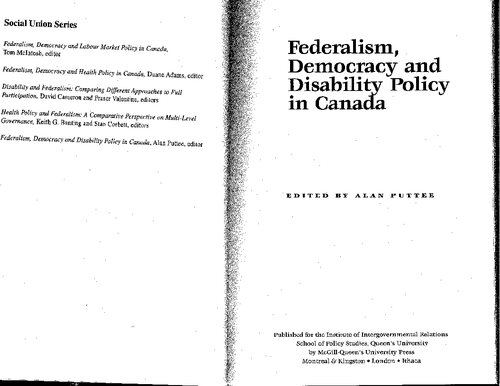 ﻿سیاست فدرالیسم، دموکراسی و ناتوانی در کانادا (سری اتحادیه های اجتماعی): 71 (مجموعه مطالعات سیاست کوئینز)