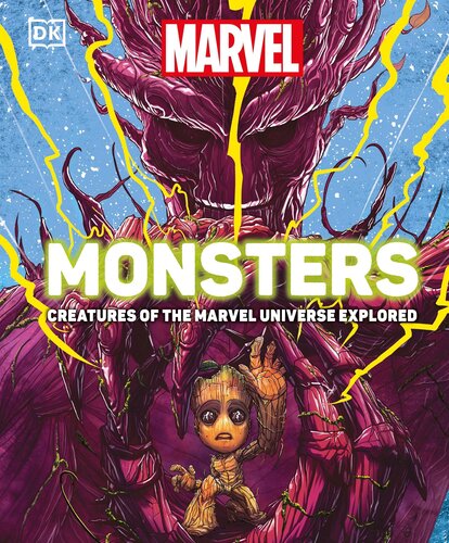 ﻿Marvel Monsters: Creatures of the Marvel Universe Explored