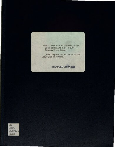﻿سومین کنگره عادی حزب کارگر کنگو: 27 تا 31 ژوئیه 1984، برازاویل