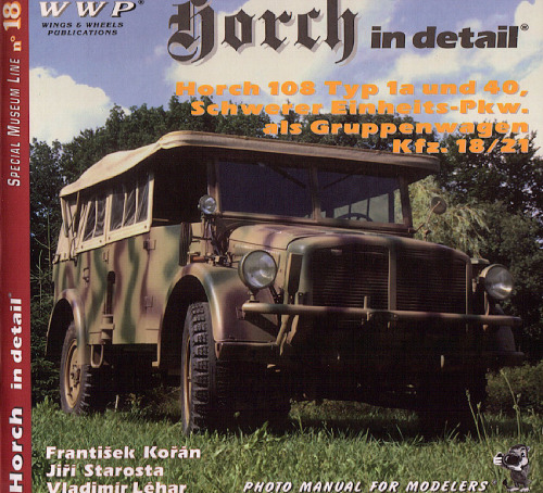 هورچ در جزئیات. Horch 108 نوع 1a و 40 ، واحد سنگین-pkw. به عنوان Gruppenwagen Kfz. 21/18