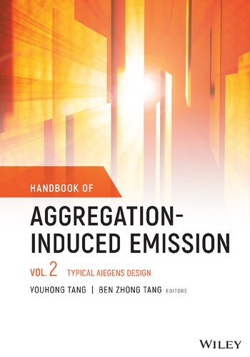 ﻿کتاب راهنمای انتشار ناشی از تجمع، جلد 2: طراحی AIEgens معمولی