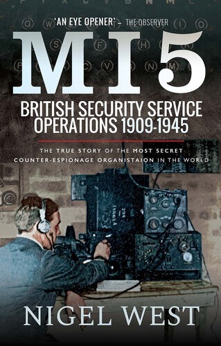 ﻿MI5: عملیات امنیتی انگلیس 1909-1945