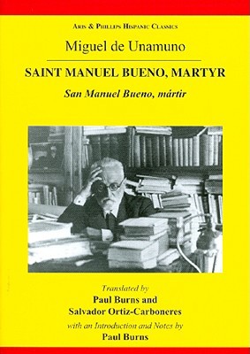 ﻿Saint Manuel Bueno, Martyr / San Manuel Bueno, mártir